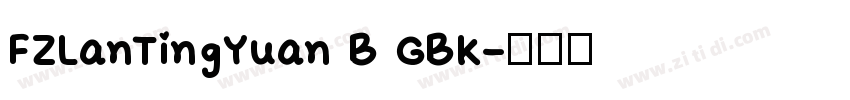 FZLanTingYuan B GBK字体转换